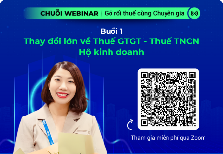 Thay đổi lớn về Thuế GTGT - Thuế TNCN Hộ kinh doanh