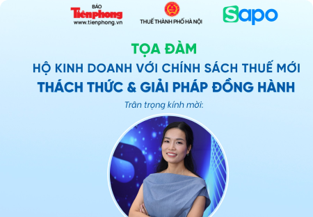 Tọa đàm: Hộ kinh doanh với chính sách thuế mới – Thách thức & Giải pháp đồng...