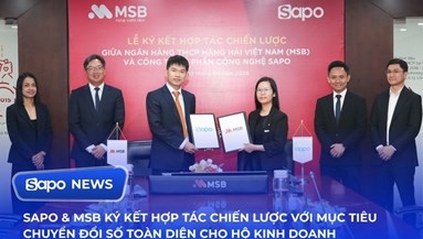 SAPO hợp tác MSB mở lối hệ sinh thái số toàn diện cho hộ kinh doanh Việt