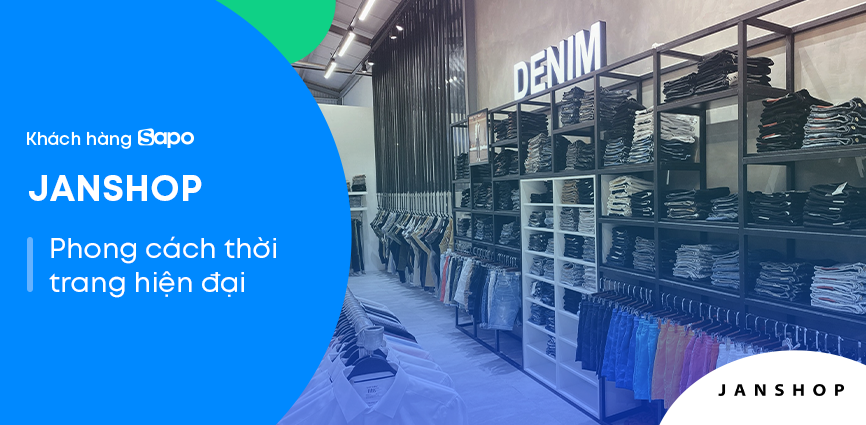 JAN SHOP - Chuỗi cửa hàng thời trang nam 