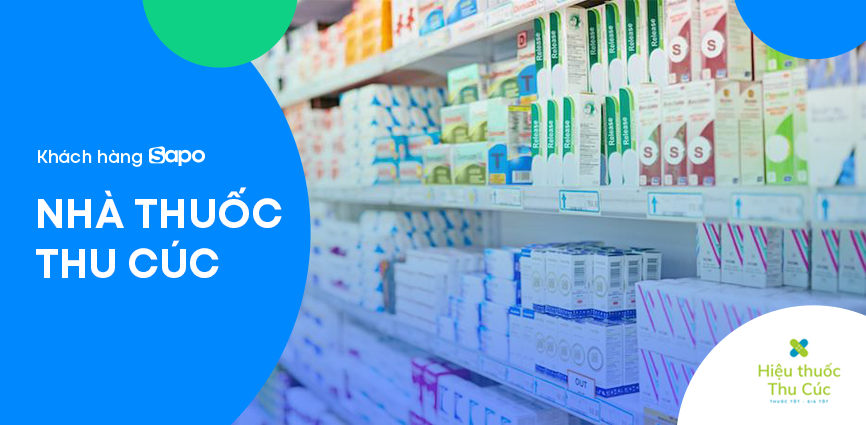 Nhà thuốc Thu Cúc - Chuyên thuốc theo đơn, thuốc lẻ, TPCN