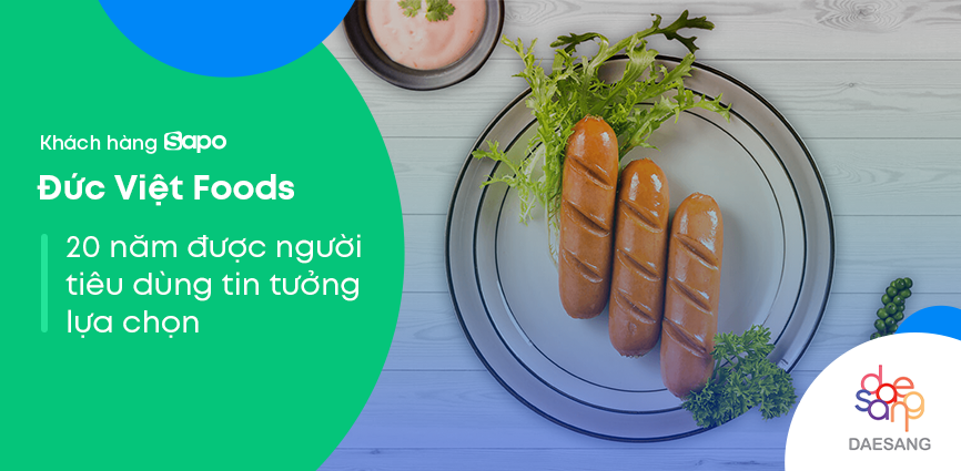 Đức Việt Food - 20 năm được người tiêu dùng tin tưởng lựa chọn