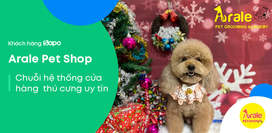 Arale Petshop - Điểm đến dành cho những người bạn đồng hành đáng yêu