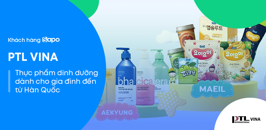 PTL Vina - Thực phẩm dinh dưỡng dành cho gia đình đến từ Hàn Quốc