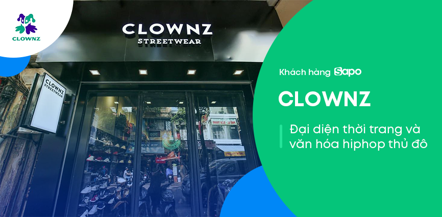 CLOWNZ - Đại diện thời trang và văn hóa hiphop thủ đô