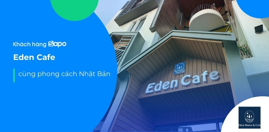 Eden Cofe cùng phong cách Nhật Bản
