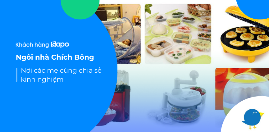 Ngôi nhà chích bông - Nơi các mẹ cùng chia sẻ kinh nghiệm 