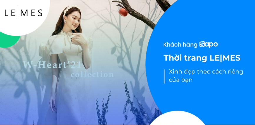 Thời trang LE|MES - Xinh đẹp theo cách riêng của bạn