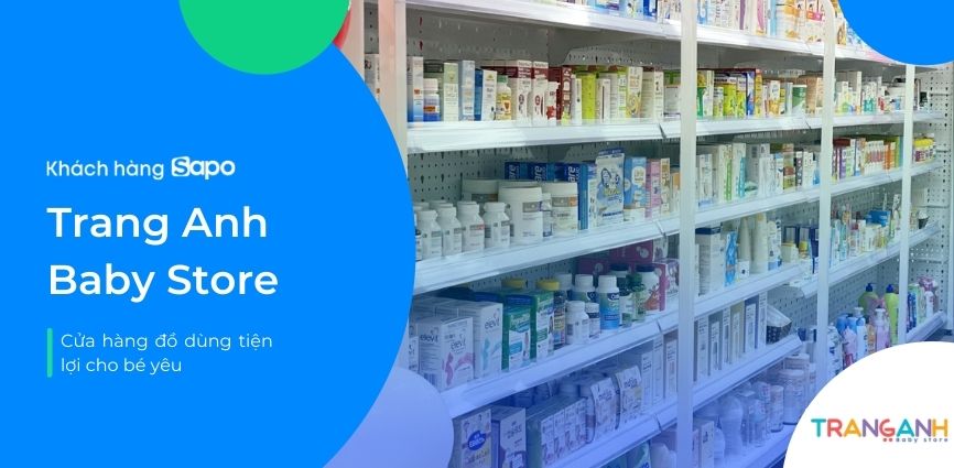Trang Anh Baby Store - Cửa hàng đồ dùng tiện lợi cho bé yêu