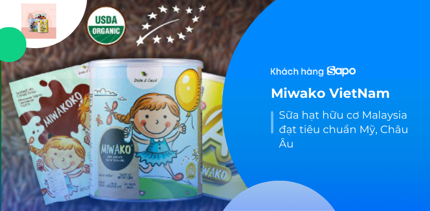 Miwako VietNam - Sữa hạt hữu cơ Malaysia đạt tiêu chuẩn Mỹ, Châu  u 