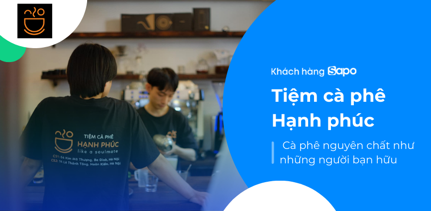 Tiệm cà phê Hạnh phúc - Cà phê nguyên chất như những người bạn hữu
