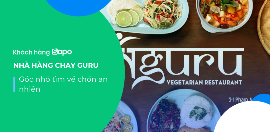 Nhà hàng chay GURU - Góc nhỏ tìm về chốn an nhiên 
