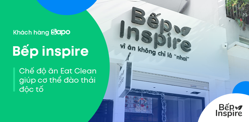 Bếp Inspire - Vì ăn không chỉ là “Nhai”