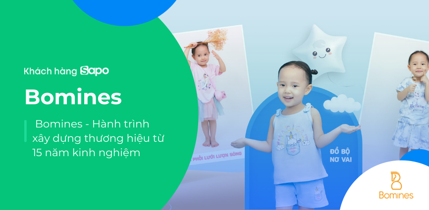  Bomines - Hành trình xây dựng thương hiệu từ 15 năm kinh nghiệm