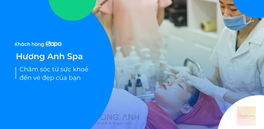 Hương Anh Spa  - Chăm sóc từ sức khoẻ đến vẻ đẹp của bạn