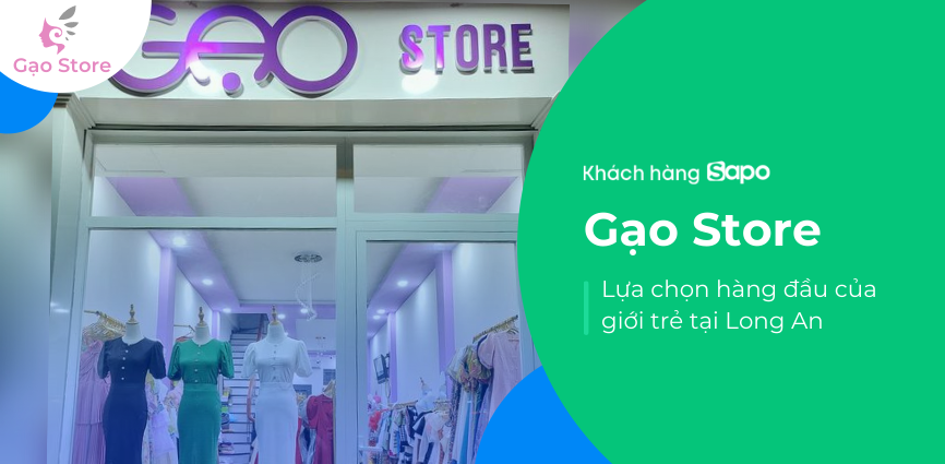 Gạo Store - Lựa chọn hàng đầu của giới trẻ tại Long An