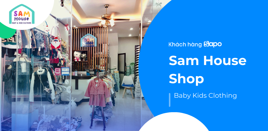 Sam House Shop -  Baby Kids Clothing