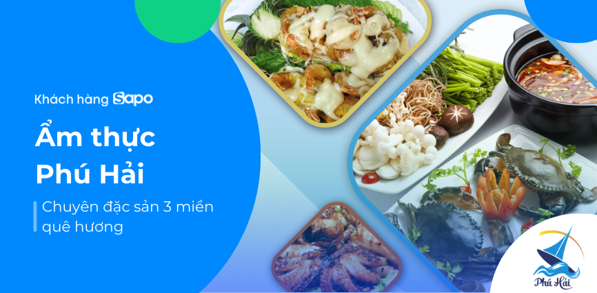 Ẩm Thực Phú Hải - Chuyên đặc sản 3 miền quê hương