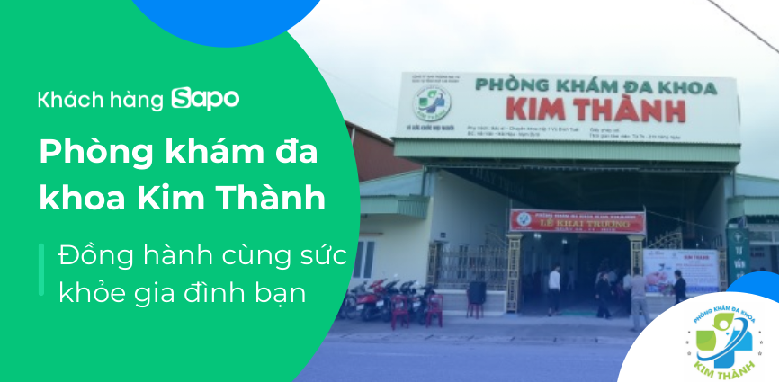 Phòng khám đa khoa Kim Thành - Đồng hành cùng sức khỏe gia đình bạn