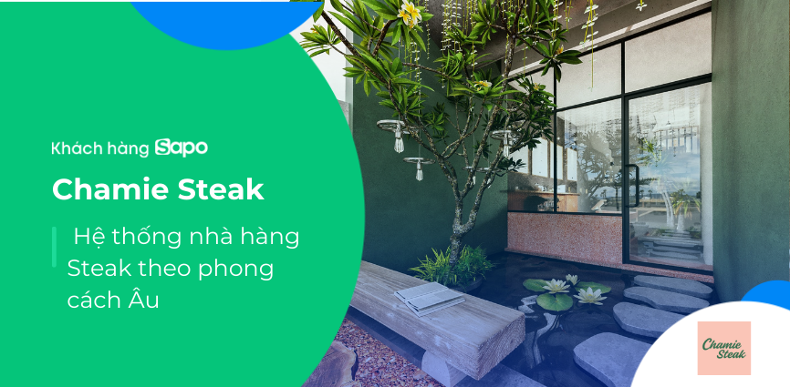  Chamie Steak - Hệ thống nhà hàng Steak theo phong cách Âu