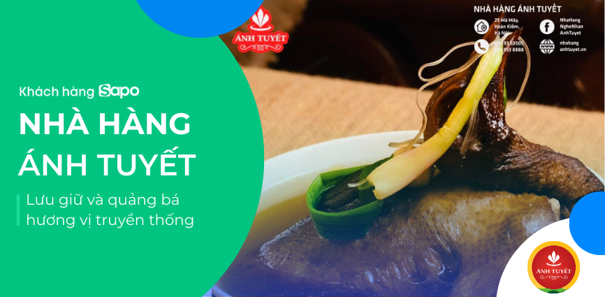 Nhà hàng Ánh Tuyết - Lưu giữ và quảng bá hương vị truyền thống