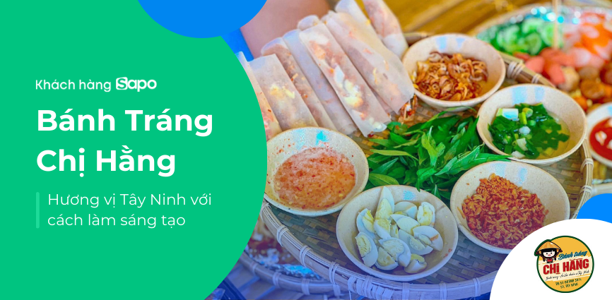 Bánh tráng chị Hằng -  Hương vị Tây Ninh với cách làm sáng tạo