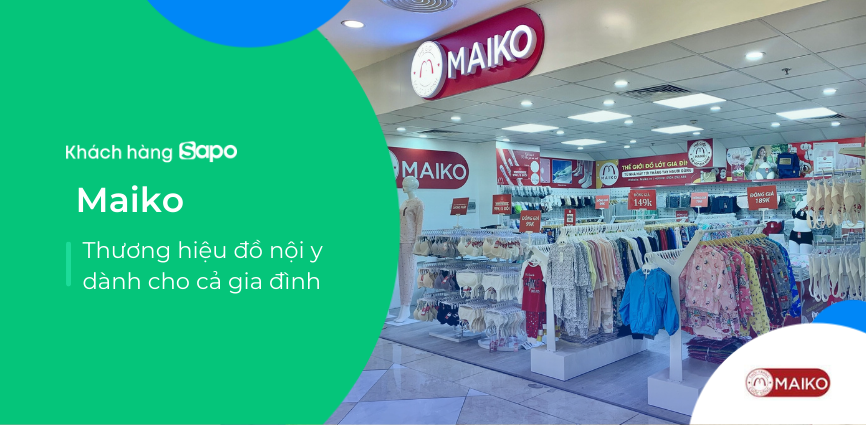 Maiko - Thương hiệu nội y dành cho cả gia đình 