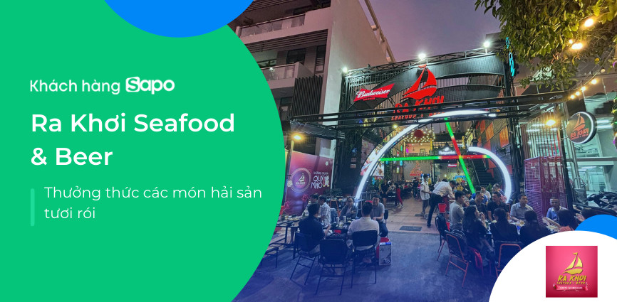 Ra Khơi Seafood & Beer - thưởng thức các món hải sản tươi rói