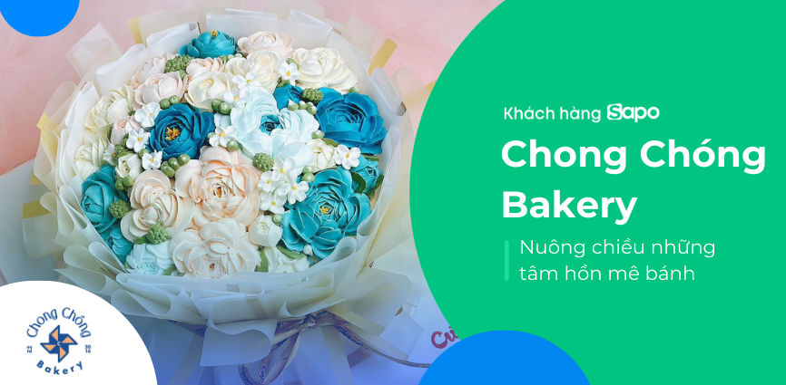 Chong Chóng Bakery - Nuông chiều những tâm hồn hảo ngọt