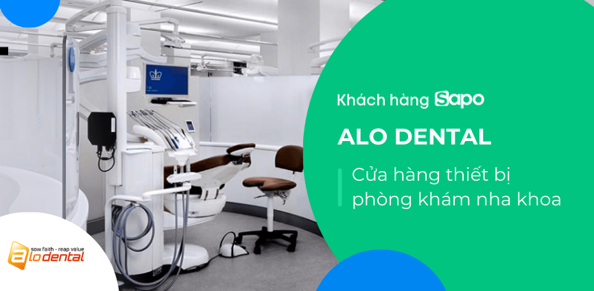 Alo Dental - Cửa hàng thiết bị phòng khám nha khoa