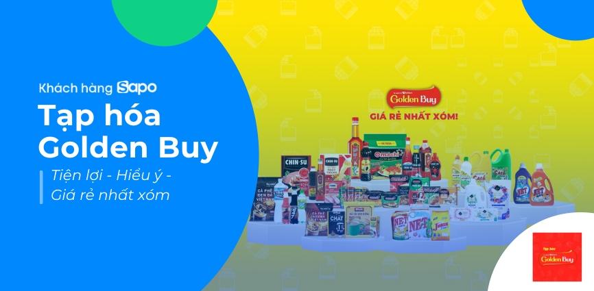 Tạp hóa Golden Buy - Giá rẻ nhất xóm