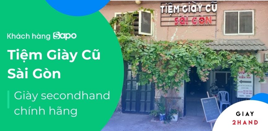 Tiệm giày cũ Sài Gòn -  Giày secondhand chính hãng