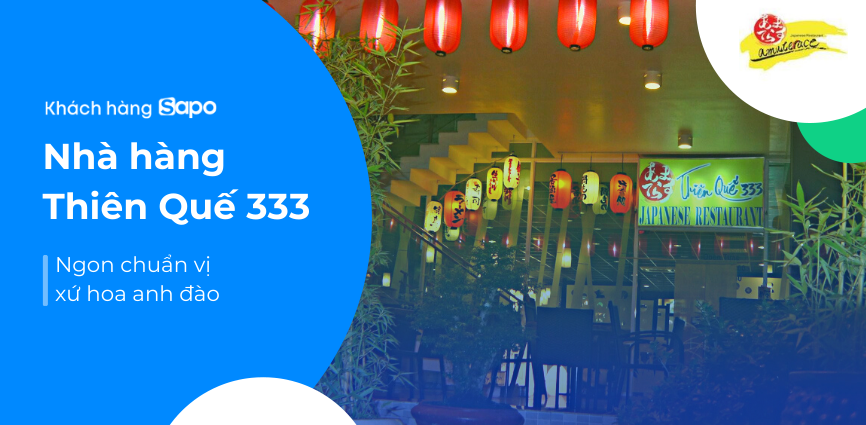 Nhà hàng Thiên Quế 333 - Ngon chuẩn vị xứ hoa anh đào