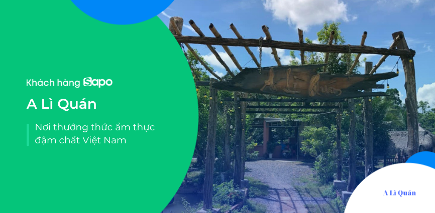 A Lì Quán - Nơi thưởng thức ẩm thực đậm chất Việt Nam