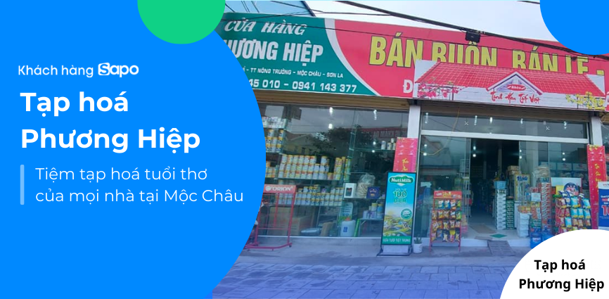 Tạp hoá Phương Hiệp - Tiệm Tạp Hoá Tuổi Thơ Của Mọi Nhà Tại Mộc Châu