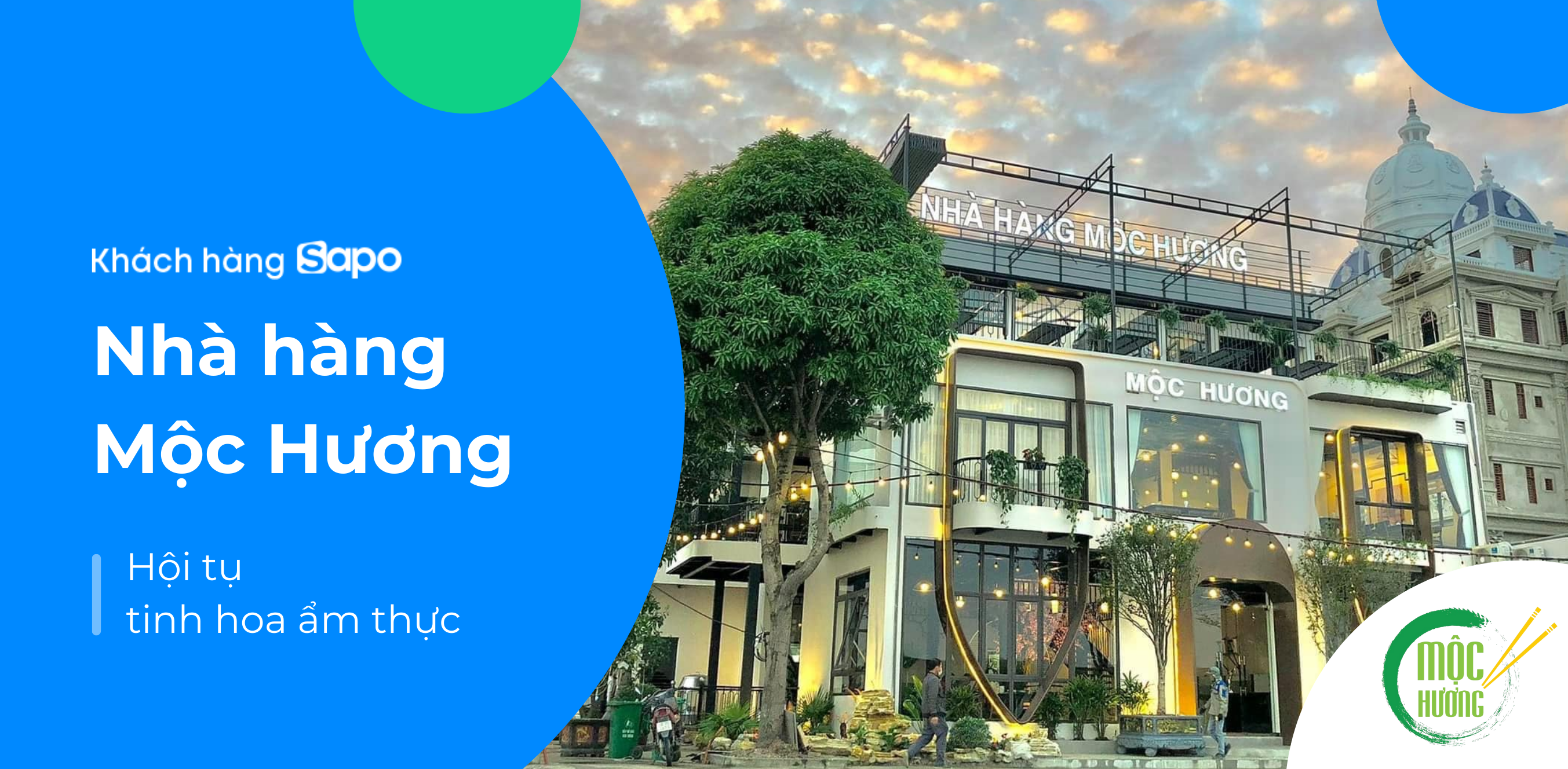 Nhà hàng Mộc Hương - Hội tụ tinh hoa ẩm thực