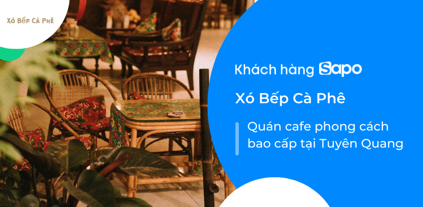 Xó bếp Cà phê - Quán cafe phong cách bao cấp tại Tuyên Quang