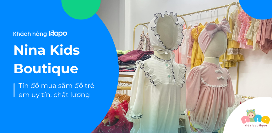 Nina Kids Boutique - Tín đồ mua sắm đồ trẻ em uy tín, chất lượng