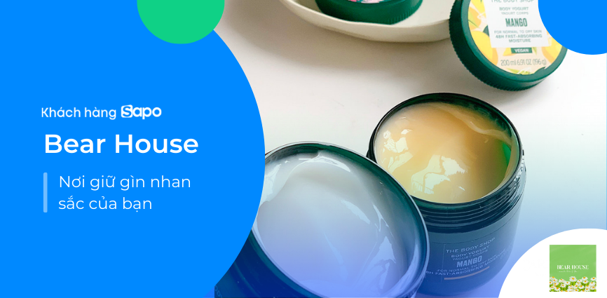 Bear House - Nơi Gìn Giữ Nhan Sắc Của Bạn