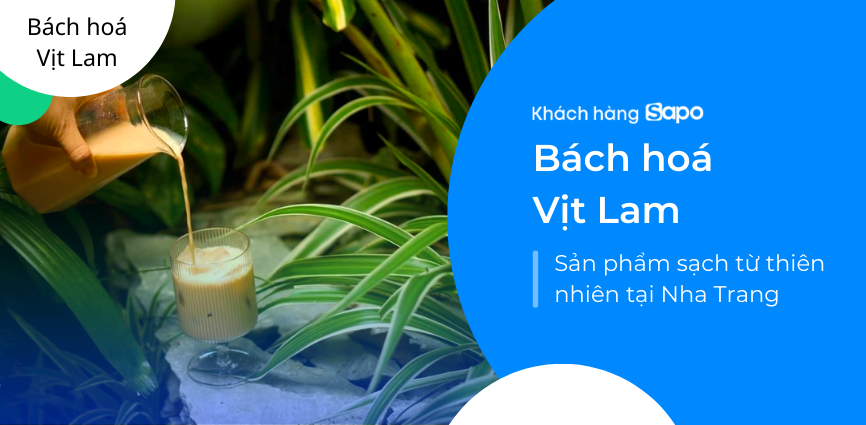Bách hoá Vịt Lam - Sản Phẩm Sạch Từ Thiên Nhiên Tại Nha Trang