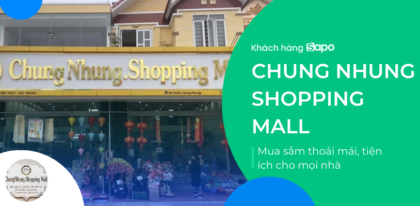 Chung Nhung shopping mall - Mua sắm thoải mái, tiện ích cho mọi nhà