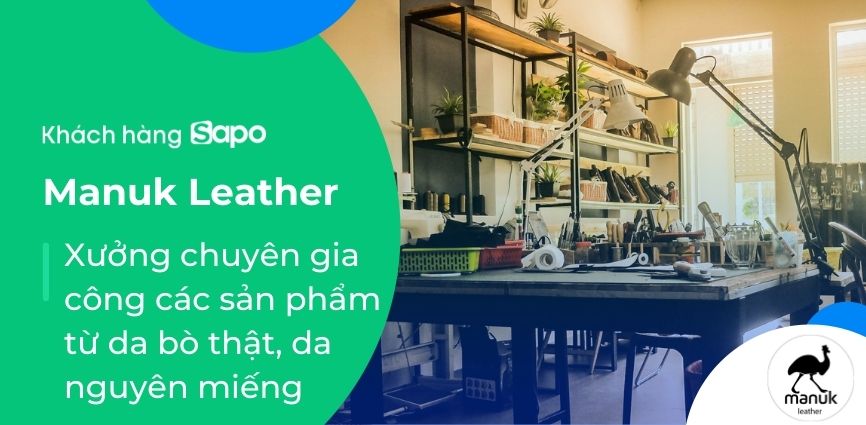 Manuk Leather - Xưởng gia công các sản phẩm từ da bò chuẩn