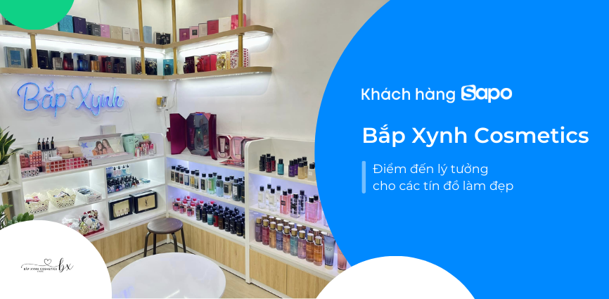 Bắp Xynh Cosmetics - Điểm đến lý tưởng cho các tín đồ làm đẹp