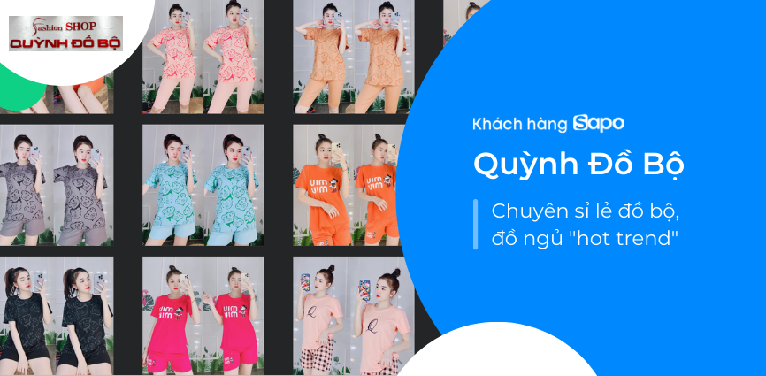 Quỳnh Đồ Bộ - Chuyên Sỉ Lẻ Đồ Bộ, Đồ Ngủ “Hot Trend” 