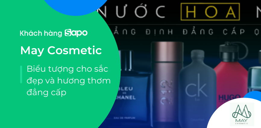 May Cosmetic - Biểu tượng cho sắc đẹp và hương thơm đẳng cấp