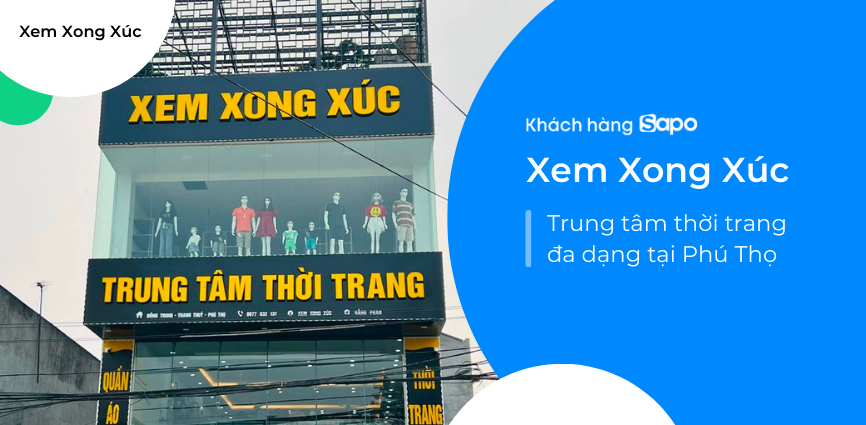 Xem Xong Xúc - Trung Tâm Thời Trang Đa Dạng Tại Phú Thọ