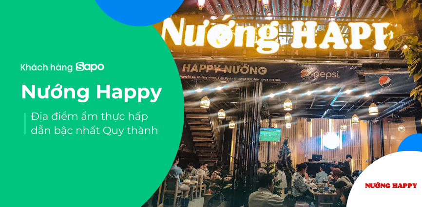 Nướng Happy - Địa điểm ẩm thực hấp dẫn bậc nhất Quy thành 