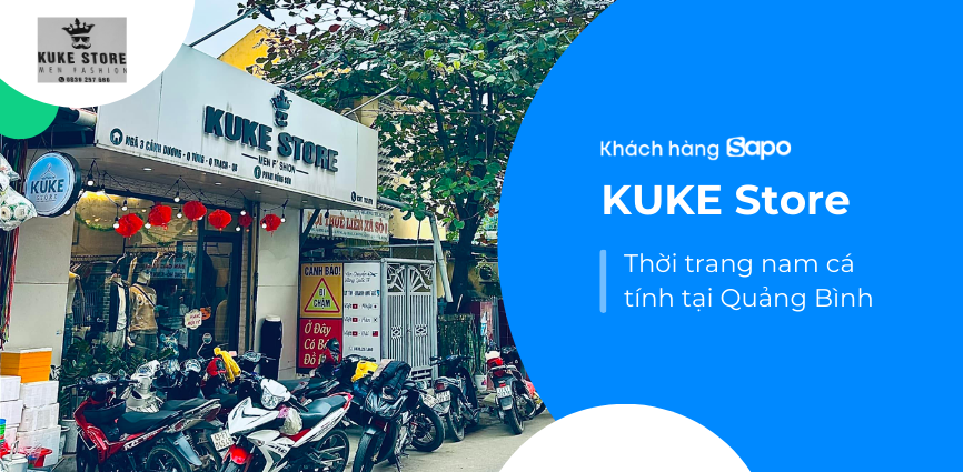 KUKE Store - Thời Trang Nam Cá Tính Tại Quảng Bình
