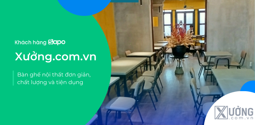 Xưởng.com.vn - Bàn ghế nội thất đơn giản, chất lượng và tiện dụng