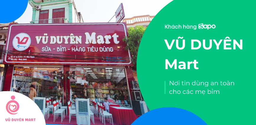 Vũ Duyên Mart - dành những điều tốt nhất cho mẹ bỉm và em